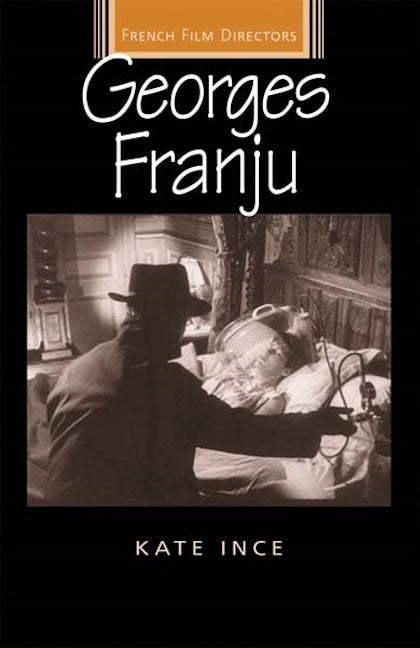 Book cover image for Georges Franju ISBN: 9780719068287